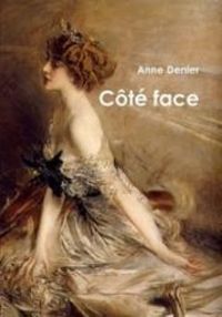 Couverture du livre Cote Face - Anne Denier