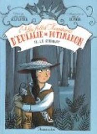 Anne-sophie Silvestre - Amélie Dufour(Illustrations) - Le serment