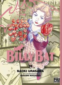 Couverture du livre Billy Bat T10 - Naoki Urasawa - Takashi Nagasaki