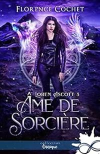 Florence Cochet - Âme de sorcière