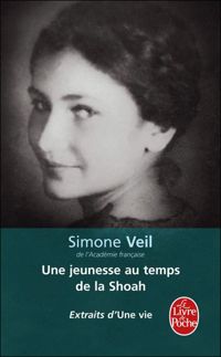 Couverture du livre Une jeunesse au temps de la Shoah - Simone Veil