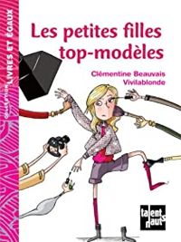 Clementine Beauvais - Les petites filles top modèles