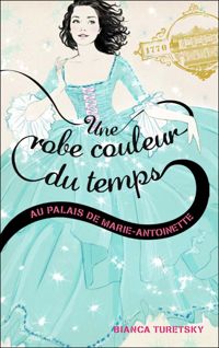 Couverture du livre Au palais de Marie Antoinette - Bianca Turetsky - Sandra Suy