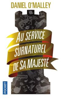 Couverture du livre Au service surnaturel de Sa Majesté  - Daniel Omalley