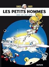 Couverture du livre Les Petits Hommes - Intégrale 06 : 1983-1985 - Gos 