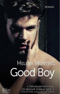 Couverture du livre Good boy - Helena Hunting