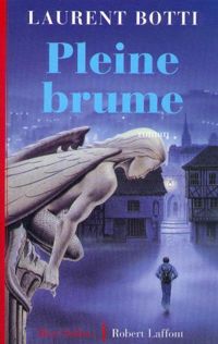 Couverture du livre PLEINE BRUME - Laurent Botti