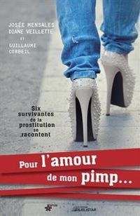 Couverture du livre Pour l'amour de mon pimp... - Guillaume Corbeil