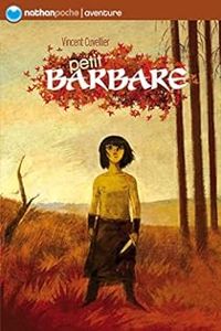 Couverture du livre Petit barbare - Vincent Cuvellier