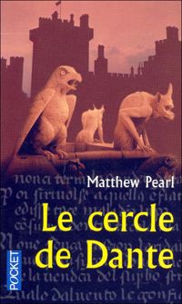 Couverture du livre CERCLE DE DANTE - Matthew Pearl