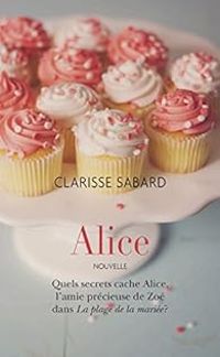 Clarisse Sabard - Alice