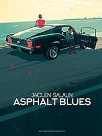 Couverture du livre Asphalt blues - Jaouen Salaun