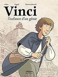 Couverture du livre Vinci, l'enfance d'un génie - Yigal 