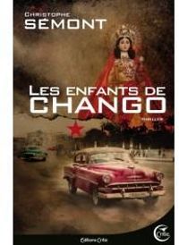 Christophe Semont - Les enfants de Chango