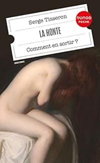 Couverture du livre La honte - Serge Tisseron