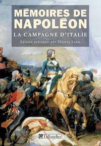 Couverture du livre La campagne d'Italie (1796-1797) - Napoleon Bonaparte