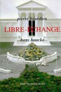 Pierre Bourdieu - Libre-échange