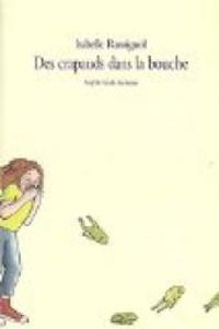 Isabelle Rossignol - Des crapauds dans la bouche