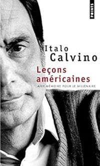 Couverture du livre Leçons américaines - Italo Calvino