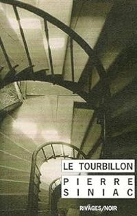 Pierre Siniac - Le tourbillon