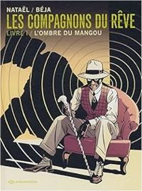 Couverture du livre L'ombre du Mangou - Natal  - Beja 