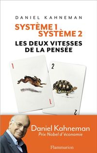 Couverture du livre Système 1 / Système 2  - Daniel Kahneman