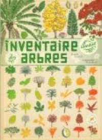 Virginie Aladjidi - Emmanuelle Tchoukriel - Inventaire illustré des arbres