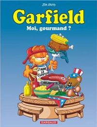 Couverture du livre Moi, gourmand ? - Jim Davis