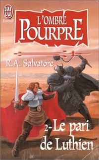 R A Salvatore - Le pari de luthien