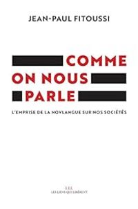 Jean Paul Fitoussi - Comme on nous parle