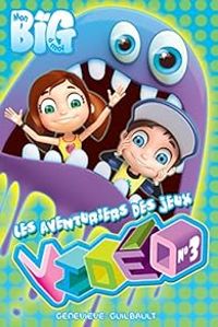 Couverture du livre Les aventuriers des jeux vidéo, n°3 - Genevieve Guilbault