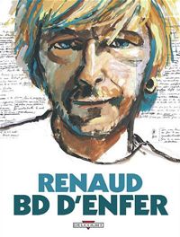 Collectif - Renaud : BD d'enfer