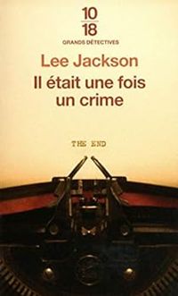 Lee Jackson - Il était une fois un crime