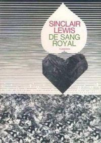 Couverture du livre De sang royal - Sinclair Lewis