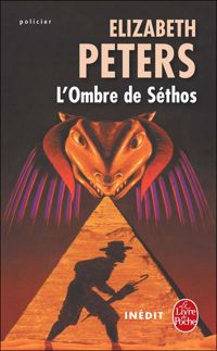 Elizabeth Peters - L'Ombre de Sethos