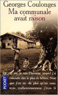 Couverture du livre Ma communale avait raison - Georges Coulonges