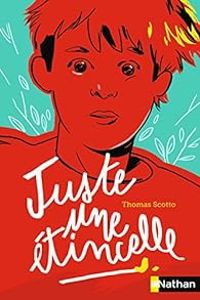 Thomas Scotto - Juste une étincelle