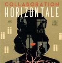 Couverture du livre Collaboration Horizontale - Mademoiselle Navie - Carole Maurel