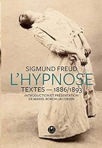 Couverture du livre L'hypnose - Sigmund Freud