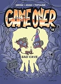 Couverture du livre Bad cave - Midam  - Adam  - Thitaume 