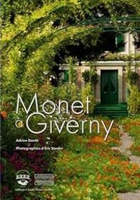 Couverture du livre Monet à Giverny - Adrien Goetz