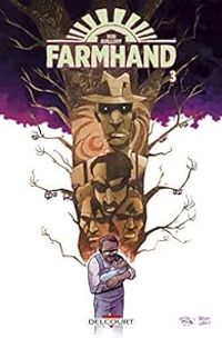 Rob Guillory - Farmhand