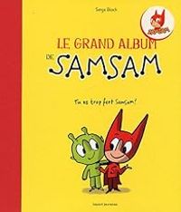 Couverture du livre SamSam : Le grand album 01 - Serge Bloch