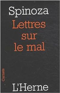  Spinoza - Lettres sur le mal