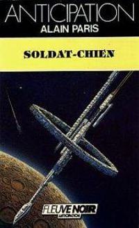 Couverture du livre Soldat-chien - Alain Paris