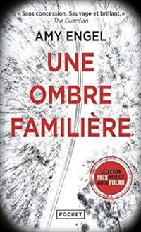 Couverture du livre Une ombre familière - Amy Engel