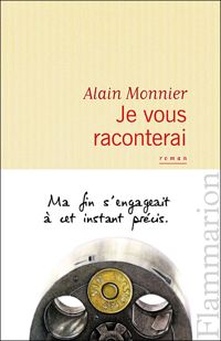 Alain Monnier - Je vous raconterai