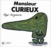 Roger Hargreaves - Monsieur Curieux