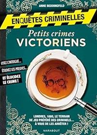 Anne Martinetti - Petits crimes victoriens