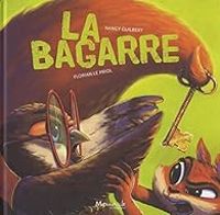 Couverture du livre La bagarre - Nancy Guilbert - Florian Le Priol